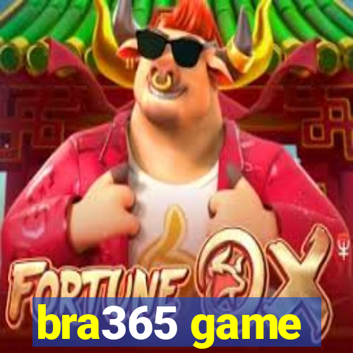 bra365 game